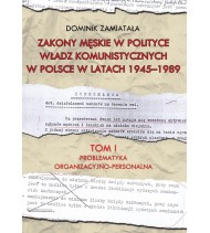 Zakony męskie w polityce władz komunistyczych w Polsce w latach 1945-1989