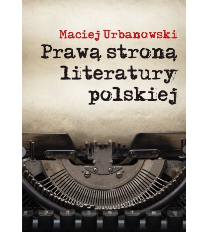 Prawą stroną literatury polskiej