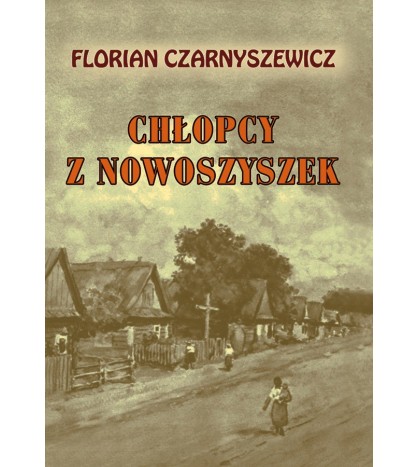 Chłopcy z Nowoszyszek