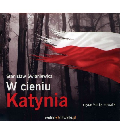 W cieniu Katynia (audiobook)