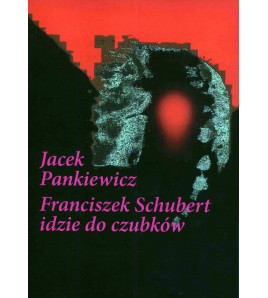 Franciszek Schubert idzie do czubków