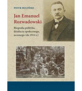 Jan Emanuel Rozwadowski....